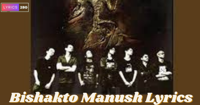 Bishakto Manush Lyrics | বিষাক্ত মানুষ | Rupam Islam | Fossils